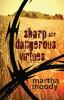 Sharp_and_dangerous_virtues